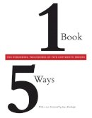 Association Of American University Presses - One Book/Five Ways: The Publishing Procedures of Five University Presses - 9780226030241 - V9780226030241