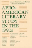 Jr. Baker - Afro-American Literary Study in the 1990's - 9780226035437 - V9780226035437