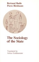 Bertrand Badie - The Sociology of the State - 9780226035499 - V9780226035499