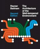 Reyner Banham - Architecture of the Well-Tempered Environment - 9780226036984 - V9780226036984