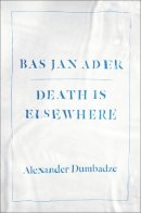 Alexander Dumbadze - Bas Jan Ader - 9780226038537 - V9780226038537