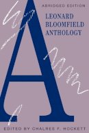 Leonard Bloomfield - Anthology - 9780226060712 - V9780226060712