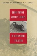 Christine R. B. Boake - Quantitative Genetic Studies of Behavioral Evolution - 9780226062167 - V9780226062167
