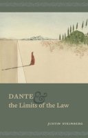 Justin Steinberg - Dante and the Limits of the Law - 9780226071091 - V9780226071091
