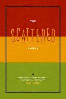 Cati Coe - The Scattered Family - 9780226072388 - V9780226072388