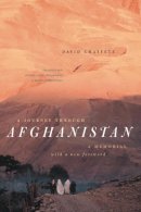 David Chaffetz - Journey Through Afghanistan - 9780226100647 - V9780226100647