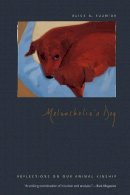 Alice A. Kuzniar - Melancholia's Dog - 9780226102702 - V9780226102702