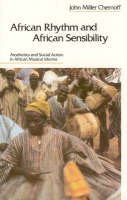 John Miller Chernoff - African Rhythm and African Sensibility - 9780226103457 - V9780226103457