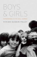 Vivian Gussin Paley - Boys and Girls - 9780226130101 - V9780226130101