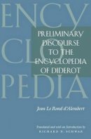 Jean Le Rond D´alembert - Preliminary Discourse to the Encyclopedia of Diderot - 9780226134765 - V9780226134765