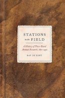 Raf De Bont - Stations in the Field - 9780226142067 - V9780226142067