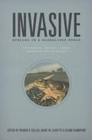 Reuben P. Keller (Ed.) - Invasive Species in a Globalized World: Ecological, Social, and Legal Perspectives on Policy - 9780226166186 - V9780226166186