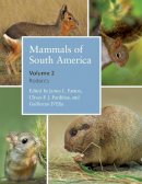 James L. Patton - Mammals of South America - 9780226169576 - V9780226169576