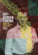 Kaira M. Cabanas - Off-Screen Cinema - 9780226174594 - V9780226174594