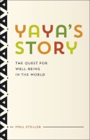 Paul Stoller - Yaya's Story - 9780226178790 - V9780226178790