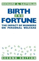Richard A. Easterlin - Birth and Fortune - 9780226180328 - V9780226180328