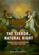 Dan Edelstein - The Terror of Natural Right - 9780226184395 - 9780226184395