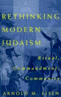 Arnold M. Eisen - Rethinking Modern Judaism - 9780226195292 - V9780226195292
