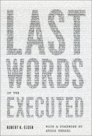 Robert K. Elder - Last Words of the Executed - 9780226202686 - V9780226202686