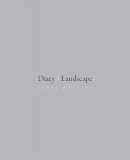 James Welling - Diary / Landscape - 9780226204123 - V9780226204123