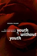 Mircea Eliade - Youth without Youth - 9780226204154 - V9780226204154