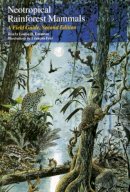 Louise H. Emmons - Neotropical Rain Forest Mammals - 9780226207216 - V9780226207216