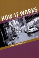 Robert P. Fairbanks - How it Works - 9780226234090 - V9780226234090