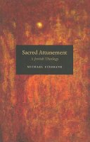 Michael Fishbane - Sacred Attunement - 9780226251721 - V9780226251721