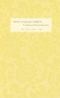 Jennifer L. Fleissner - Women, Compulsion, Modernity - 9780226253107 - V9780226253107