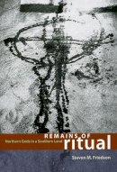 Steven M. Friedson - Remains of Ritual - 9780226265056 - V9780226265056