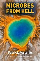 Patrick       Forterre - Microbes from Hell - 9780226265827 - V9780226265827