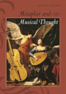 Michael Spitzer - Metaphor and Musical Thought - 9780226273136 - V9780226273136