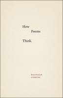 Reginald Gibbons - How Poems Think - 9780226278001 - V9780226278001