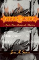 Jane M. Gaines - Fire and Desire - 9780226278759 - V9780226278759