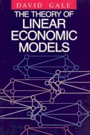 David Gale - The Theory of Linear Economic Models - 9780226278841 - V9780226278841