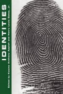 Kwame Anthony Appiah - Identities (A Critical Inquiry Book) - 9780226284392 - V9780226284392