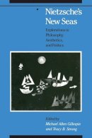 Michael Allen Gillespie - Nietzsche's New Seas - 9780226293790 - V9780226293790