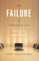 Kent Greenfield - The Failure of Corporate Law - 9780226306940 - V9780226306940