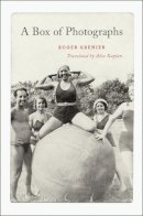 Roger Grenier - Box of Photographs - 9780226308319 - V9780226308319