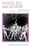 Judith Lynne Hanna - Dance, Sex and Gender - 9780226315515 - V9780226315515