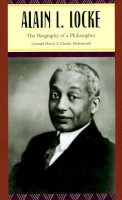 Harris, Leonard, Molesworth, Charles - Alain L. Locke: The Biography of a Philosopher - 9780226317762 - V9780226317762