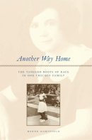 Ronne Hartfield - Another Way Home - 9780226318233 - V9780226318233
