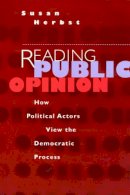 Susan Herbst - Reading Public Opinion - 9780226327471 - V9780226327471
