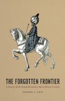 Andrew C. Hess - The Forgotten Frontier - 9780226330310 - V9780226330310