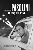Barth David Schwartz - Pasolini Requiem: Second Edition - 9780226335025 - V9780226335025