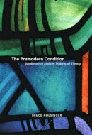 Holsinger - The Premodern Condition - 9780226349749 - 9780226349749