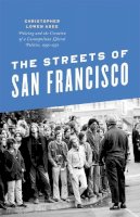 Christopher Lowen Agee - Streets of San Francisco - 9780226378084 - V9780226378084