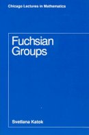 Svetlana Katok - Fuchsian Groups - 9780226425832 - V9780226425832