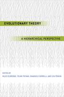 Niles Eldredge (Ed.) - Evolutionary Theory: A Hierarchical Perspective - 9780226426228 - V9780226426228