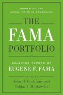 Eugene F. Fama - The Fama Portfolio: Selected Papers of Eugene F. Fama - 9780226426846 - V9780226426846